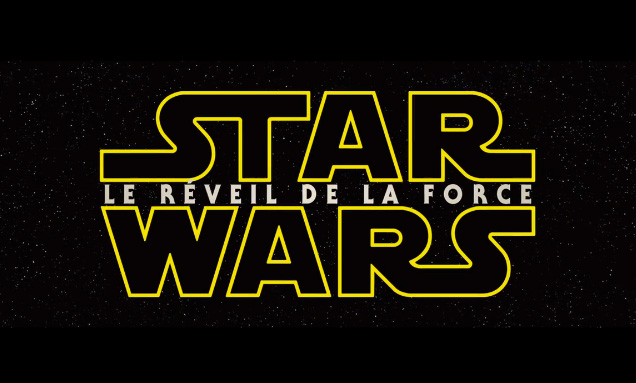 Star Wars : Episode VII - Le Réveil de la Force